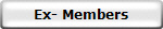 Ex- Members