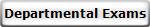 Departmental Exams